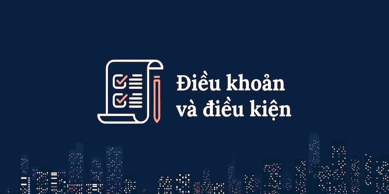 Điều khoản và điều kiện Điều khoản và điều kiện tại Net88